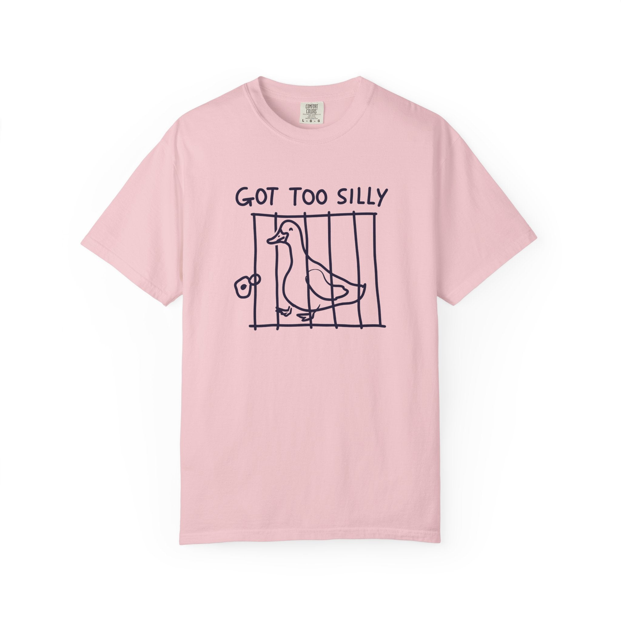 Got Too Silly Duck T-Shirt — Funny Hand-Drawn Bird Tee