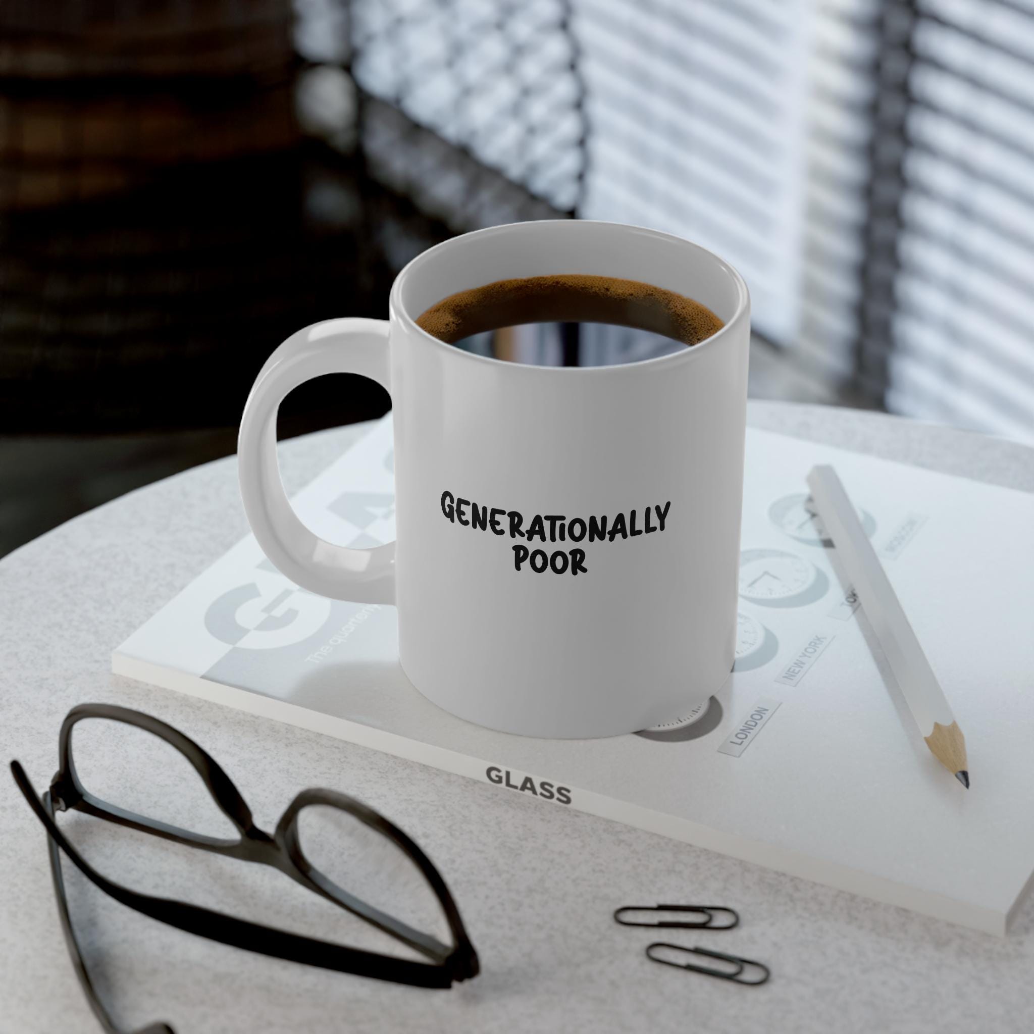 Generationally Poor Mug | 20oz Jumbo Ceramic Coffee Cup