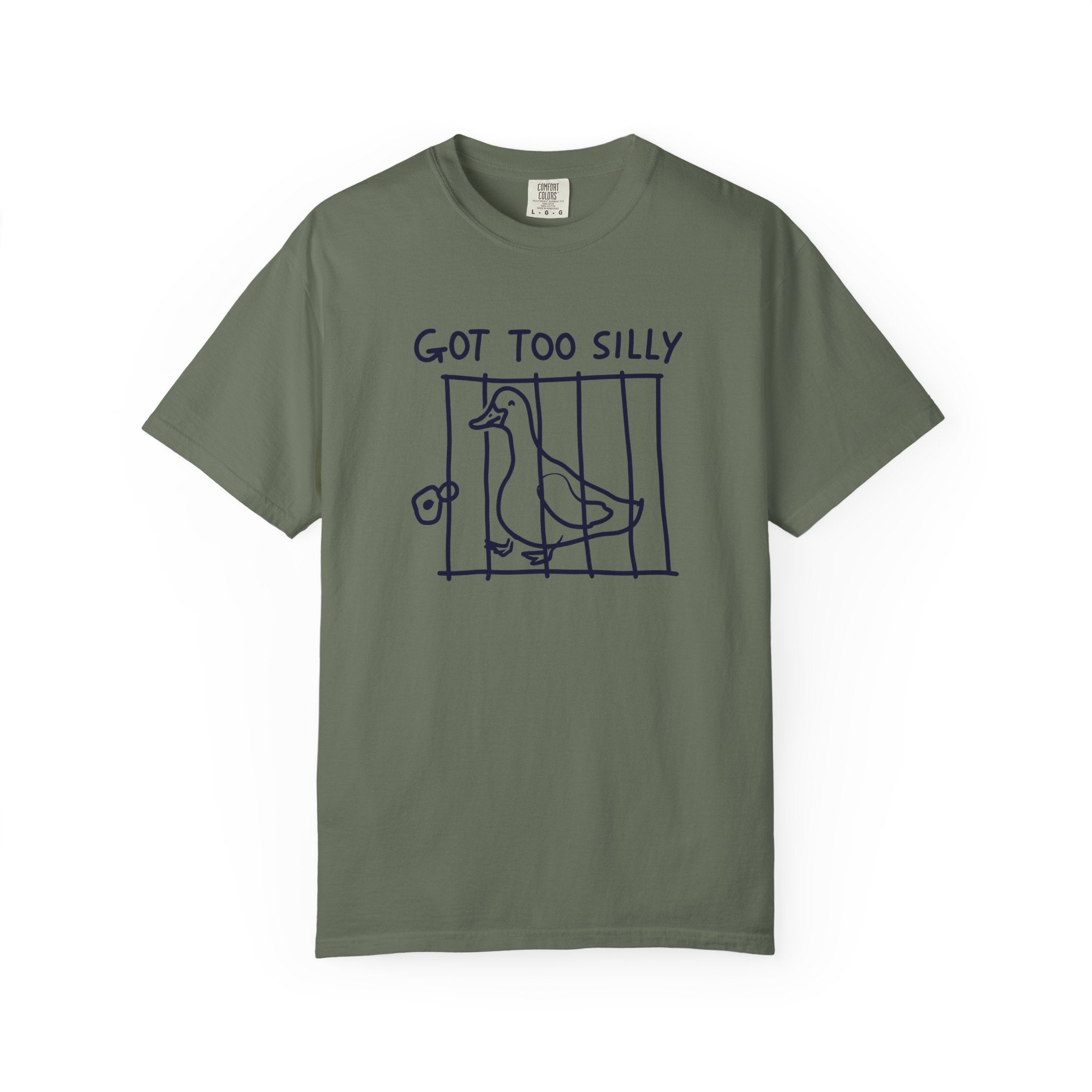 Got Too Silly Duck T-Shirt — Funny Hand-Drawn Bird Tee